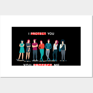 I Protect You, You Protect Me Posters and Art
